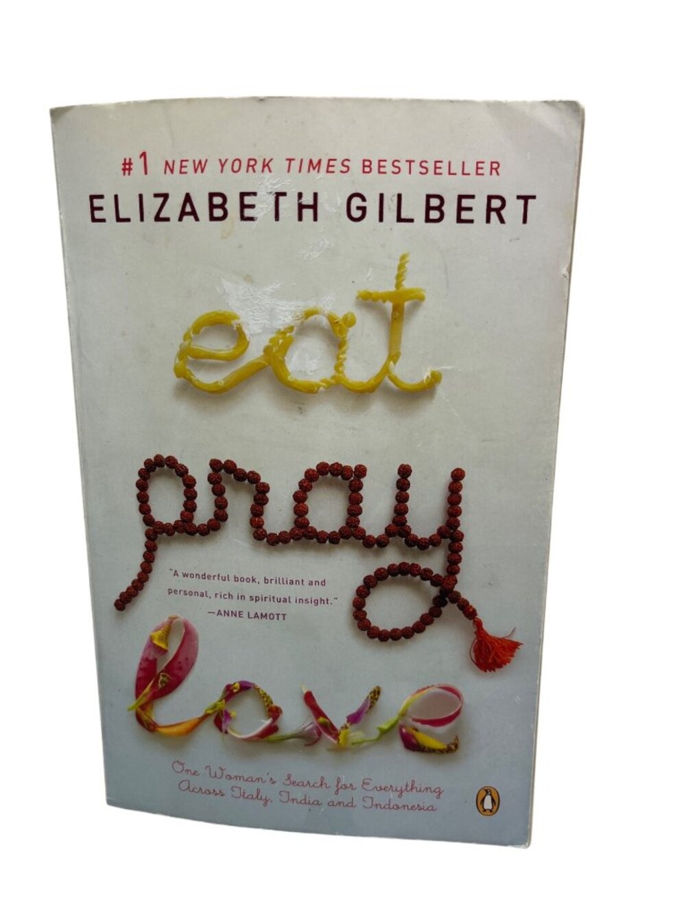 Eat Pray Love By Elizabeth Gilbert Paperback Penguin Books Memoir Spirituality